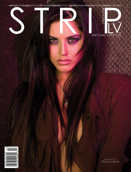 STRIPLV Digital Issue 0417 with Sunny Leone, Hugh Jackman, Dakota Johnson, Jill Kassidy, Jamie Dornan, Monica Monroe, Emily Ratajkowski, Carlotta Champagne, Jenny Blighe and more