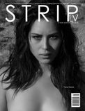 STRIPLV Issue 0119 with Tiana Otsuka, Christian Bale, Rosamund Pike, Alissa White, ZZ Top, Halsey, Jasmine Waltz, Alektra Blue, Jesse Jane, Jamie Lynn, Carli Banks, Carlotta Champagne, Karlie Montana, Alyssa Reece, Monica Monroe and more.