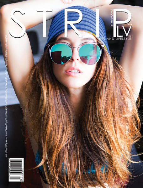 STRIPLV Issue 0719 with Abbie Maley, Margot Robbie, Ed Sheeran, Celeste Star, Sugar Ray Leonard, Janet Jackson, Caylee Cowan, Monica Sweetheart and more