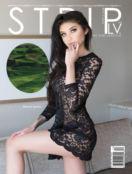 STRIPLV Issue 1218 with Brenna Sparks, Eddie Redmayne, Dakota Johnson, Lela Star, Capri Anderson, Lady Gaga, Jonathan Davis, Layna Boo, Sarah Vandella and more.