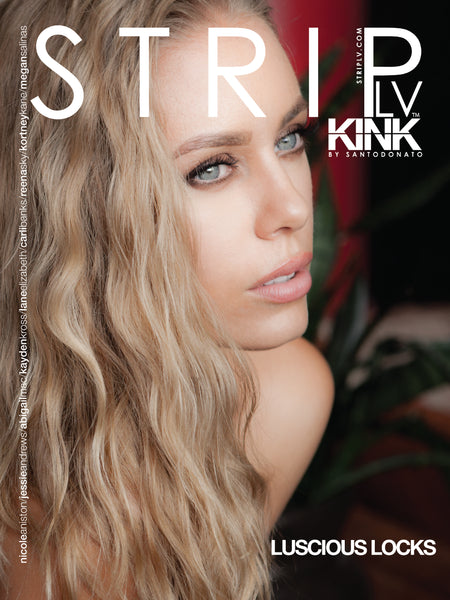 STRIPLV KINK - Luscious Locks Digital Issue featuring Nicole Aniston, Jessie Andrews, Lane Elizabeth, Carli Banks, Reena Sky, Abigail Mac, Kayden Kross, Kortney Kane and Megan Salinas